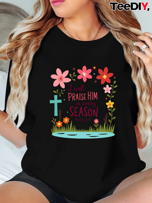Women's Large Christian Faith Apparel T-Shirt - Praise Him Every Season Psalm Quote (Psalm 148:6) Religious Tee - Dark Background with Red Floral Cross Design - Breathable Casual Church Outfit - Machine Washable All-Season Sp