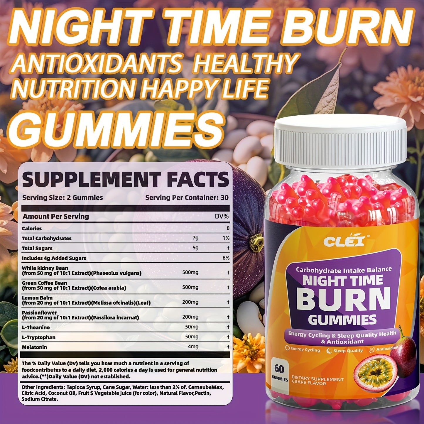CLEI-NIGHT TIMEBURN Antioxidant Gummies with White Kidney Bean Extract, Green Coffee Bean Extract, Lemon Balm, Melatonin & Passionflower - 60 Gummies for Sleep Aid, Mood Support & Nighttime Digestion, Gentle Nighttime Formula